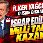 ilker-yagcioglu-o-isme-dikkat-cekti-israr-edilirse-milli-takim-kazanir-giQF83CW